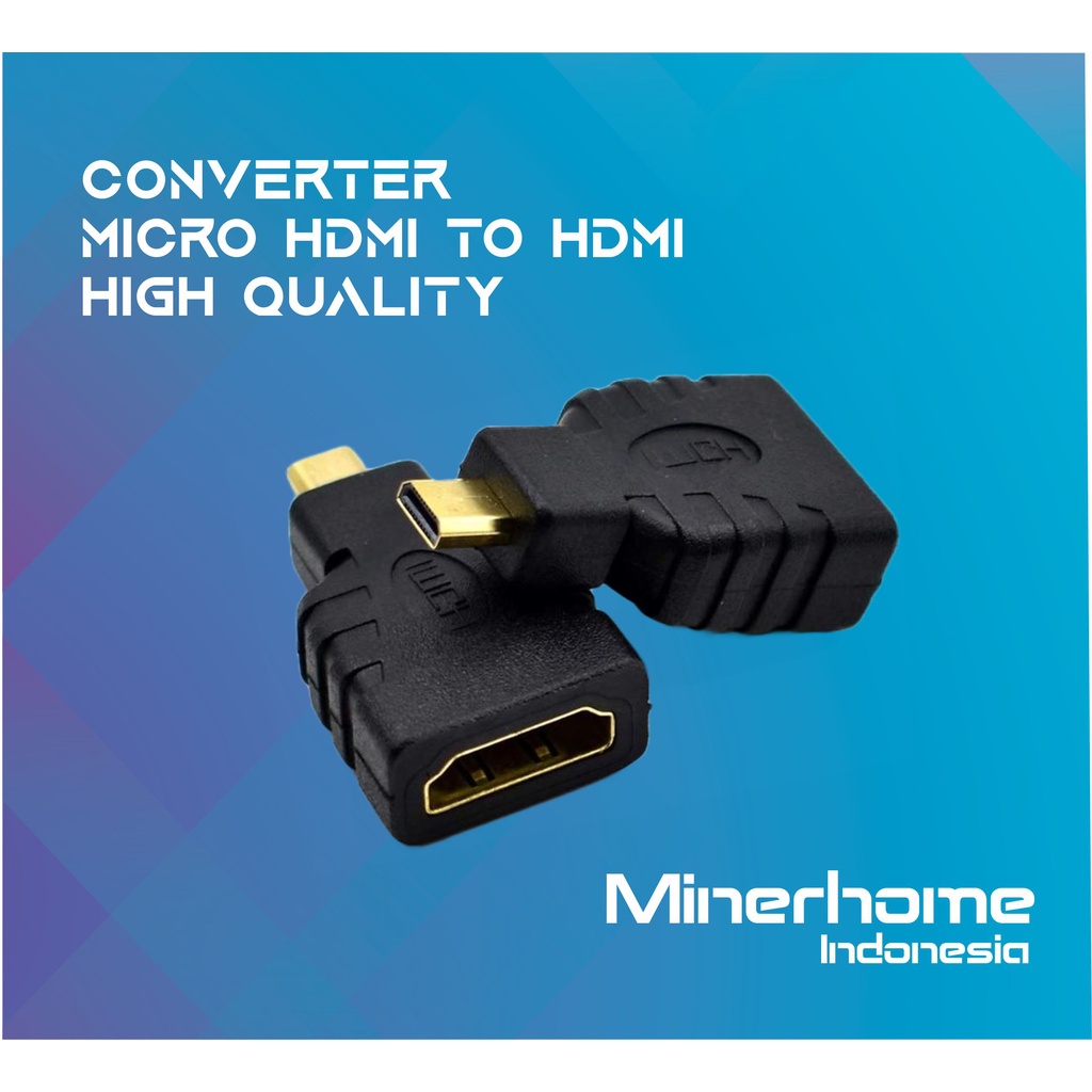 Converter Micro HDMI Male to HDMI Female High Quality
