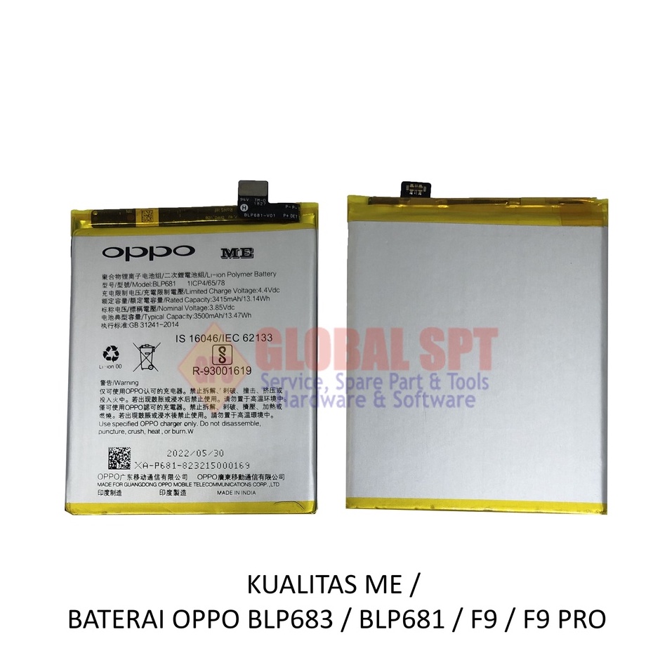 KUALITAS ME / BATERAI OPPO BLP683 / BATRE BLP681 / BATERE F9 / F9 PRO