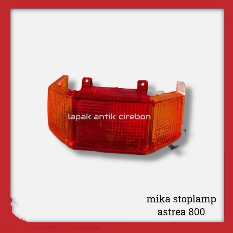 [PART] MIKA KACA LAMPU BELAKANG SET SEIN ASTREA 800 ASTREA800 STANDAR DAN BENING - HRA