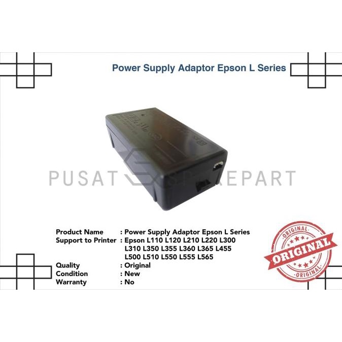 Adaptor Power Supply EPSON L120 L130 L220 L310 L355 L360 L365 Original