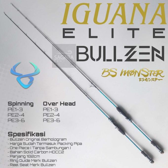 [Bayar DiTempat] Joran Bullzen BS Monster Iguana Elite Jigging Spinning OH Over Head