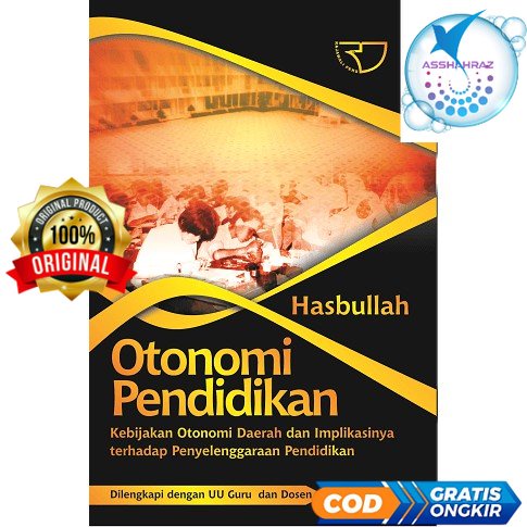 Otonomi Pendidikan – Hasbullah #RA
