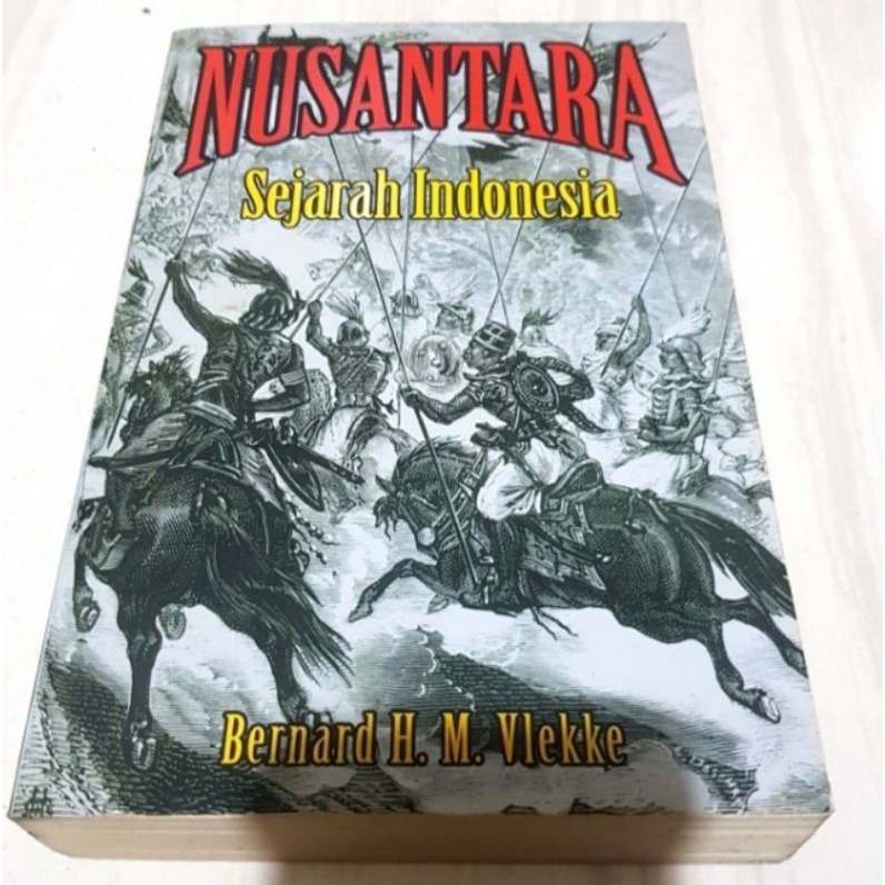 Nusantara Sejarah Indonesia, Bernard H.M.Vlekke