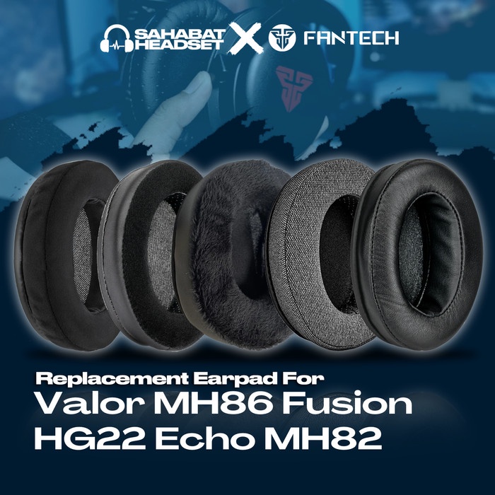 Earpad Ear Cushion Earcup Fantech Valor MH86 Fusion HG22 Echo MH82 Pad