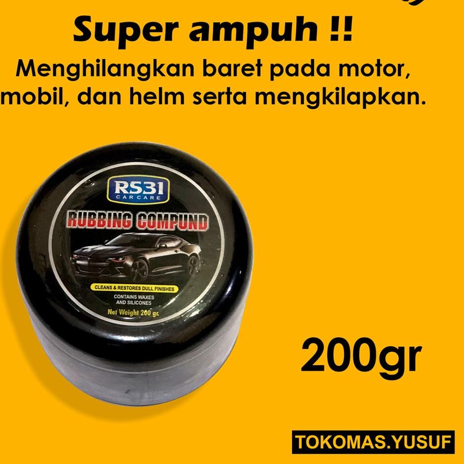 (I-V-Q-➸) RS31 Rubbing Compound - Kompon Penghilang Baret Body Mobil/Poles Bodi Motor, Helm Kaca Gor