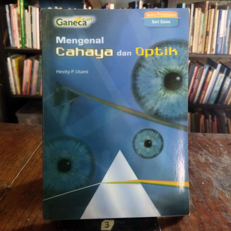 BUKU MENGENAL CAHAYA DAN OPTIK