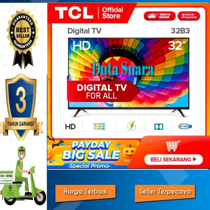 TV LED TCL 32 Inch 32B3 Digital TV Garansi Resmi 3 Tahun TERBARU