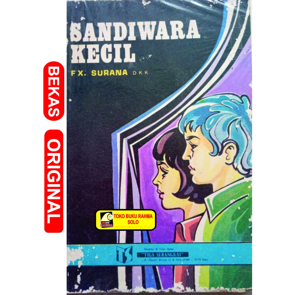 Sandiwara Kecil FX. Surana Tiga Serangkai Buku bacaan anak Sekolah Dasar SD kelas 4 IV ke atas Asli 