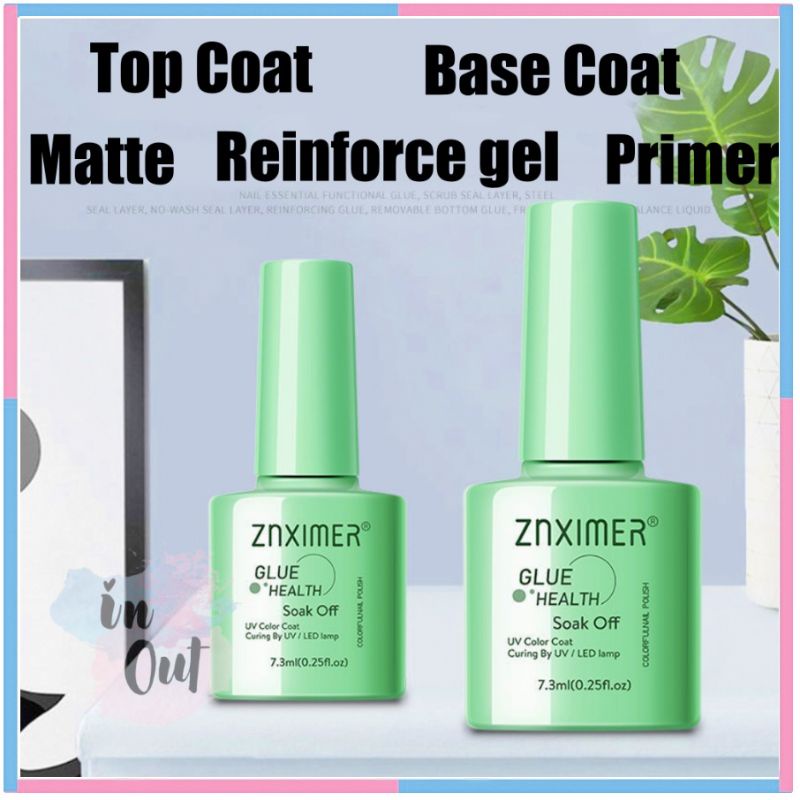 ZNXIMER Top Coat Base Coat Reinforce Gel Matte Primer cat kuku 7.3ml kutek kuku UV Nail