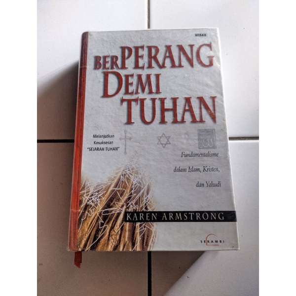 Berperang Demi Tuhan - Karen Armstrong Hardcover Ori
