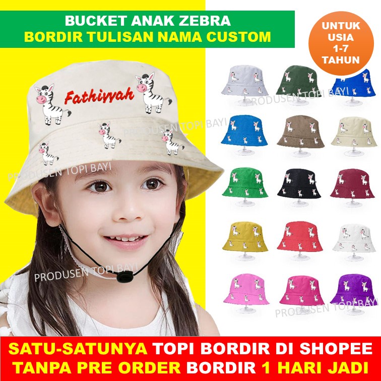 Topi Anak Zebra Bucket Anak Custom Bordir Nama Anak Usia 1 - 7 Tahun