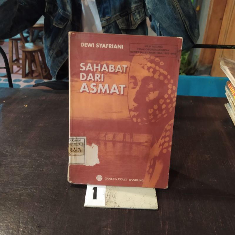 BUKU SAHABAT DARI ASMAT By Dewi Syafriani