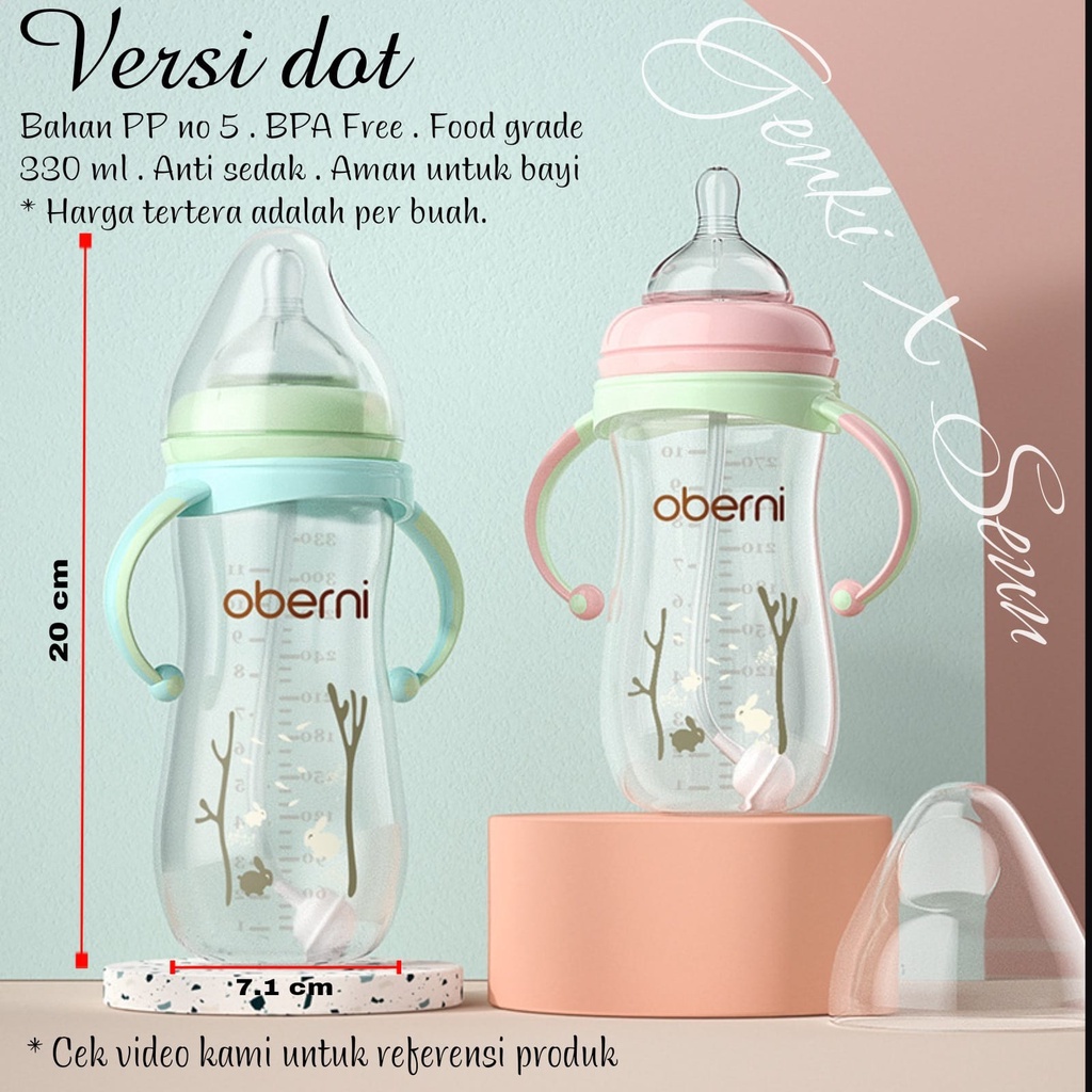 Oberni Botol Minum Anak Botol susu Bayi Baby Anak kecil BPA Free dgn Dot 330ml - 270ml