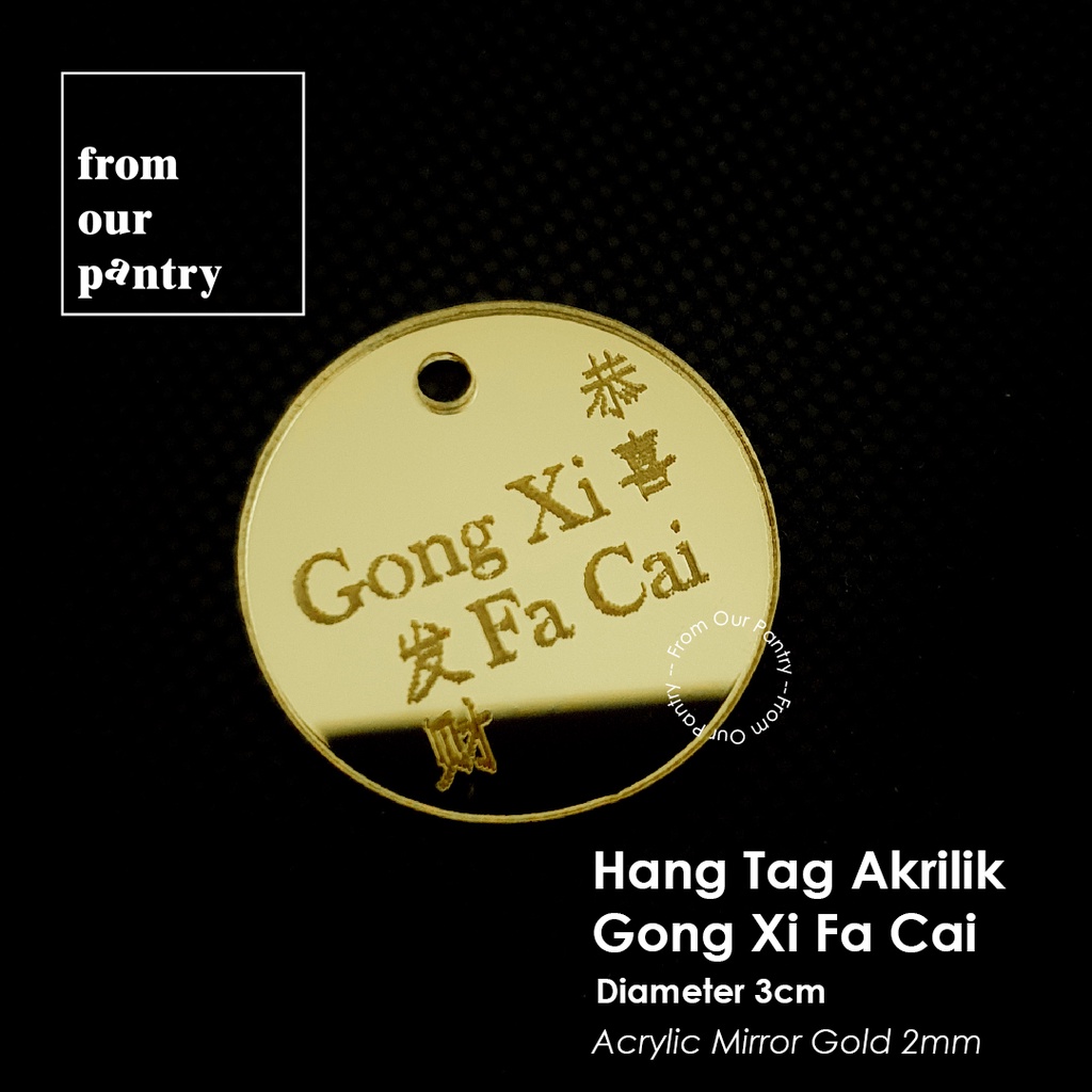 

Hangtag Akrilik Imlek - Gantungan Hang Tag Acrylic Gong Xi Fa Cai