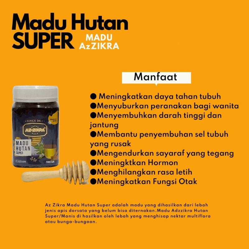 

AZ ZIKRA MADU (HUTAN SUPER) | Since 2013