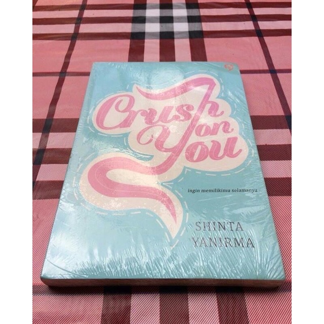 Crush On You - Shinta Yanirma