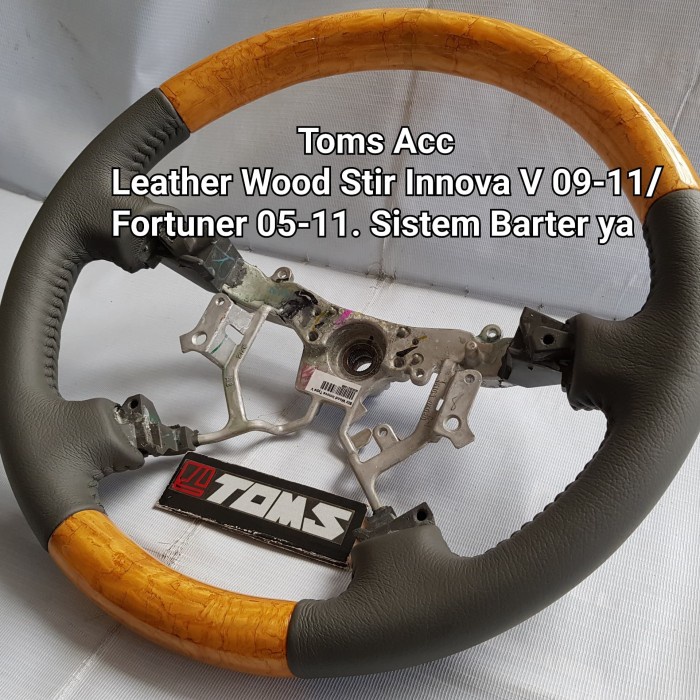Tukar Tambah Stir Innova V 2009 2011 Wood Leather V Toyota Setir Steer murah