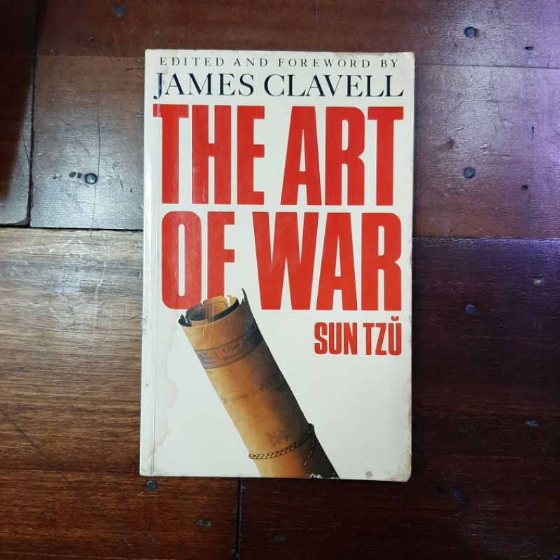 The Art Of War by Sun Tzu - Edited and Foreword by James Clavell