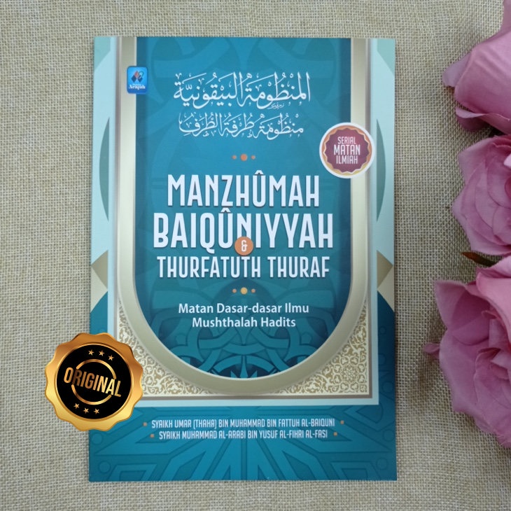 

Manzhumah Baiquniyyah dan Thurfatuth Thuraf - Pustaka Arafah