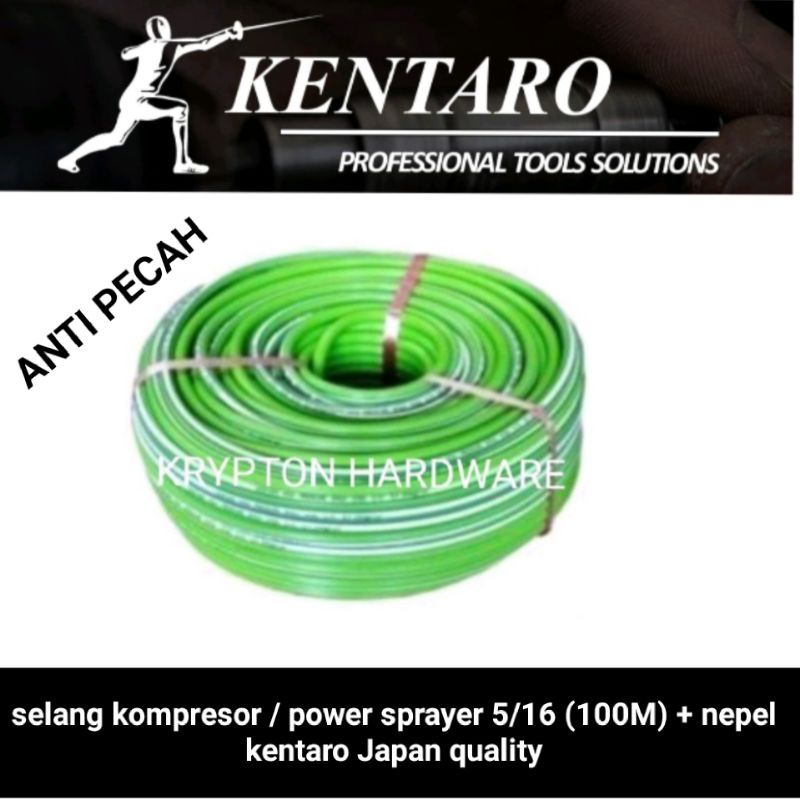 selang kompresor / power sprayer 5/16 (100M) + nepel anti pecah'kentaro Japan quality