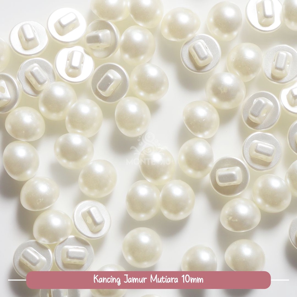 Kancing Baju Jamur Mutiara 10mm Kancing Hias Mutiara Murah Berkualitas