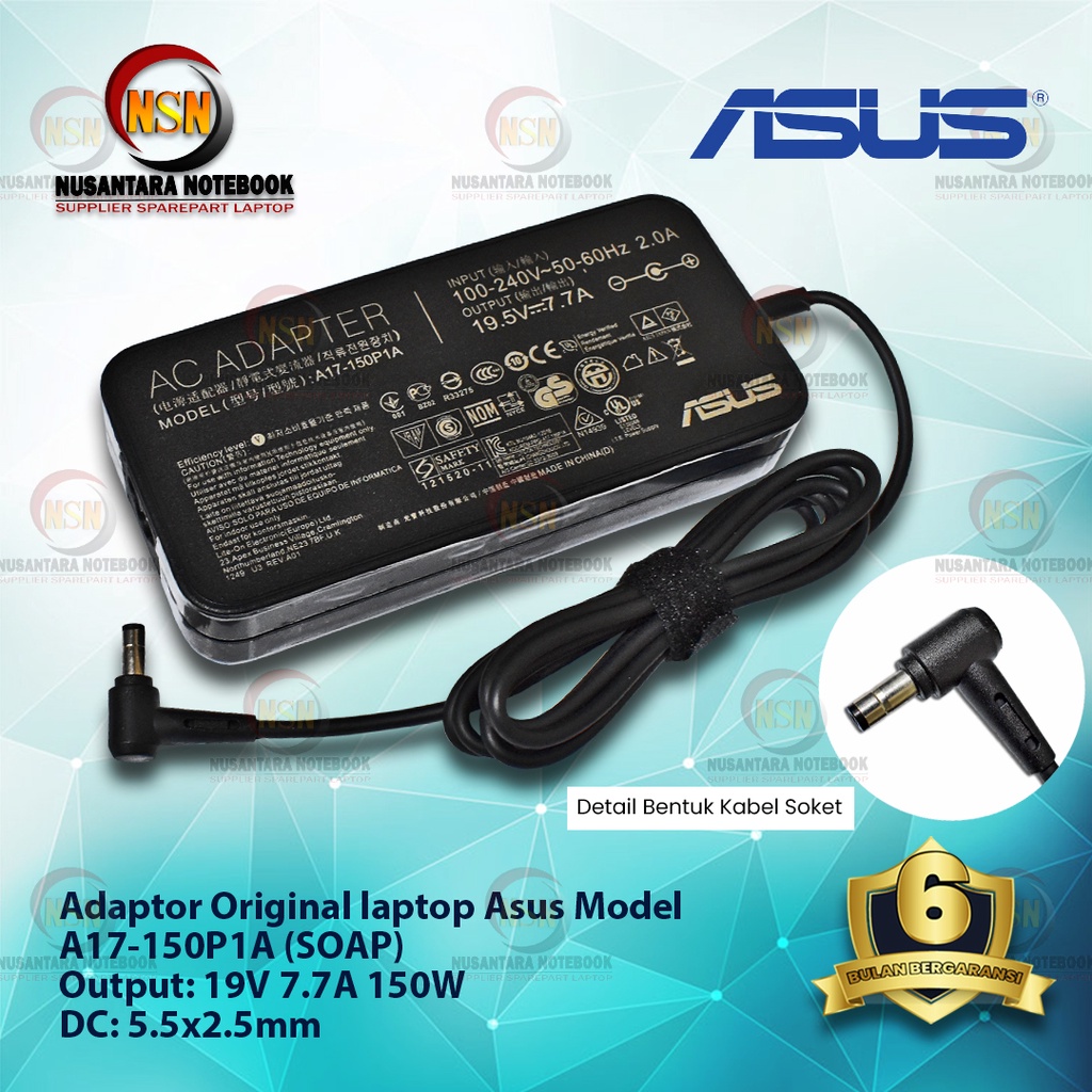 Adaptor Charger Original Laptop Asus A17-150P1A (SOAP) 19V 7.7A 150W 5.5x2.5mm