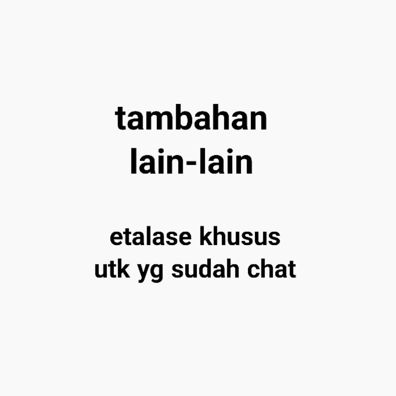 tambahan lain-lain (sdh chat)