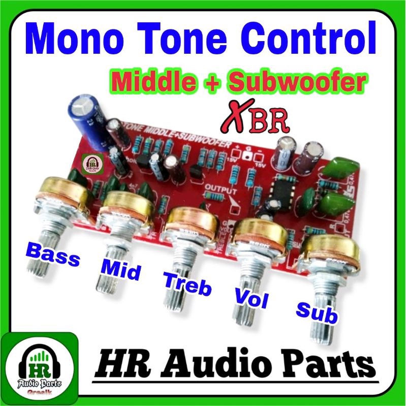 Kit Tone Control Mono XBR 5 Pot Middle + Subwoofer DC 15V or CT 15V