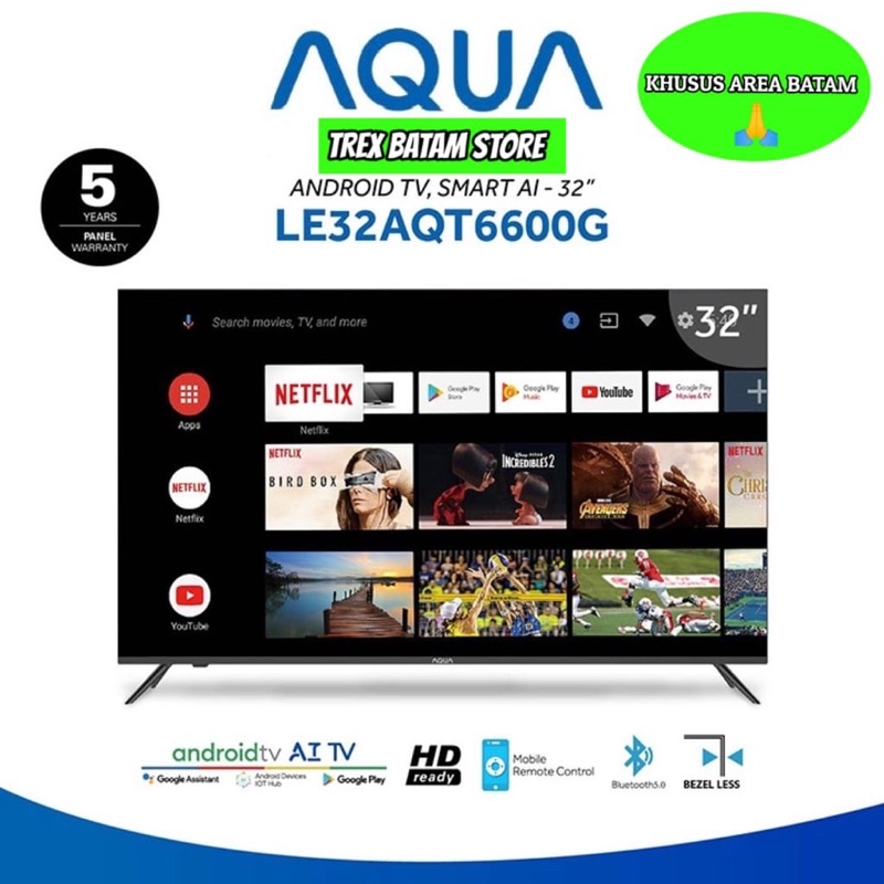 AQUA 32AQT6600 ANDROID TV 32 INCH LED (BATAM)