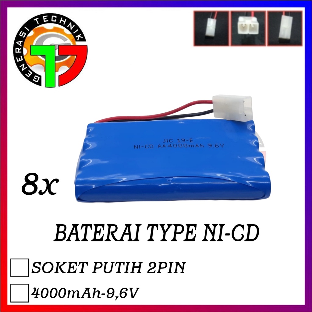 Battery Charger RC/Mainan Mobil Remot 8x AA Ni-CD 9.6V - 4000mAh Soket Putih 2 Pin