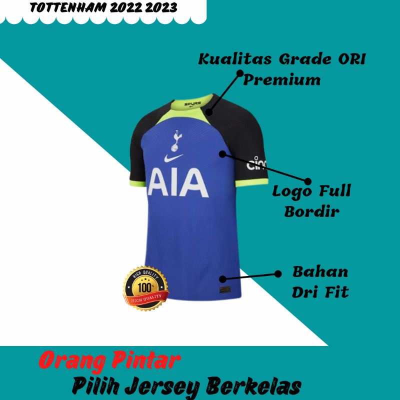 Jersey T O T T E N H A M H O T S P U R Away 2022 2023 Grade Ori Import Baju Sepak Bola Pria Dewasa