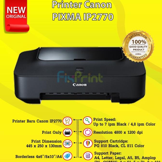 Promo Printer Canon ip2770 PIXMA IP2770 IP 2770 Tanpa Cartridge PG810 CL811