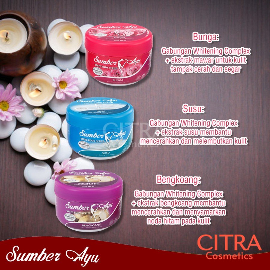 Citra Cosmetic - Sumber Ayu Body Scrub Lulur Mandi 250G -  Scrub Mandi Original - Citra Cosmetik