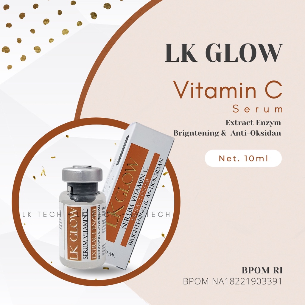 Serum LKGLOW Serum Vitamin C BPOM sangat efektif untuk mencerahkan kulit dan sebagai antioksidan yang ampuh