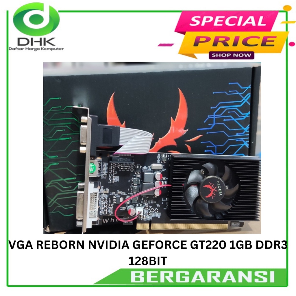 VGA Reborn NVIDIA GT220 1GB DDR3 128BIT