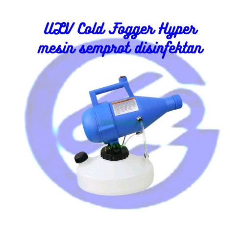 ULV Cold Fogger Hyper mesin semprot disinfektan