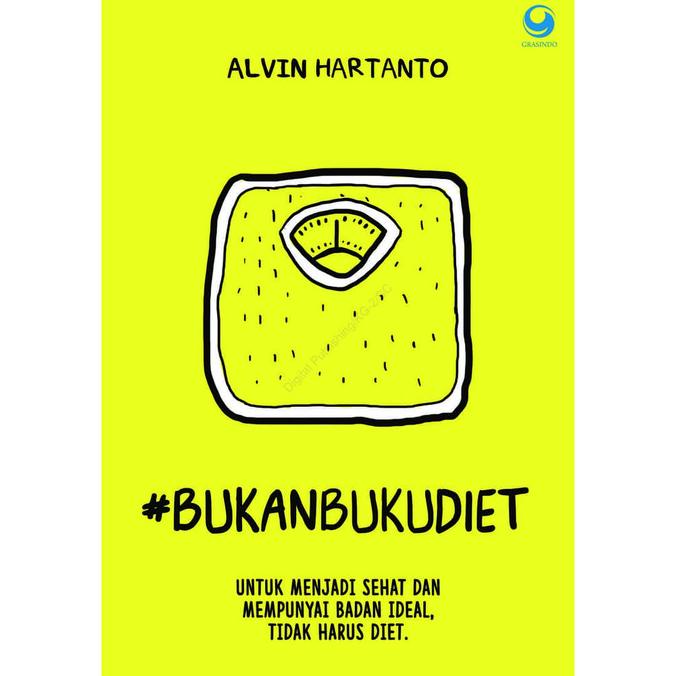 

(Original) Bukan Buku Diet - Alvin Hartanto . IG @thefamousfitness