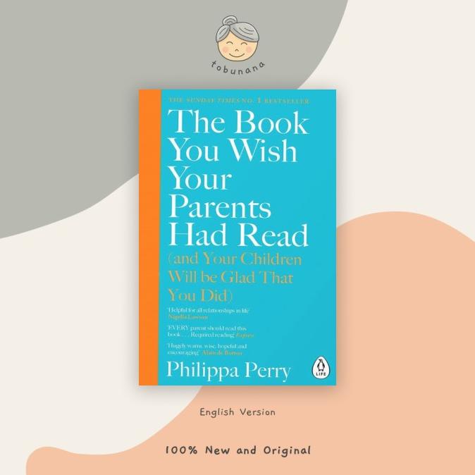 

Buku Import The Book You Wish Your Parent Had Read (Original English)