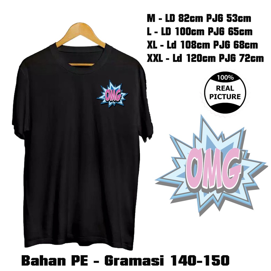 GSC - Baju Kaos Oversize OMG / Kaos Oversize M-XXL Terbaru