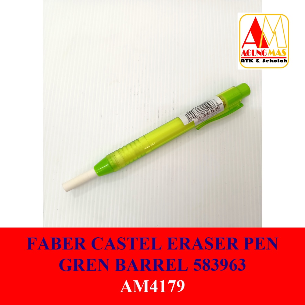 

FABER CASTEL ERASER PEN GREN BARREL 583963