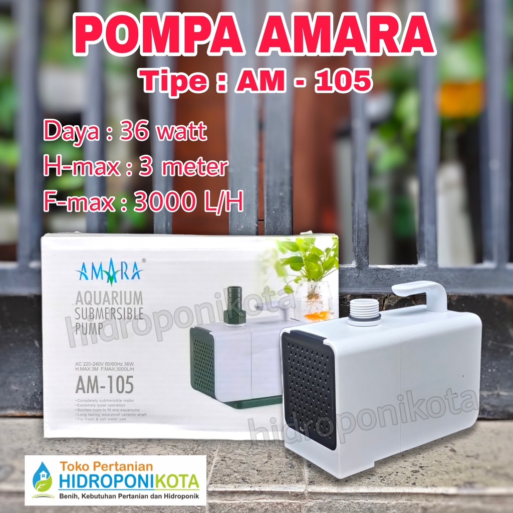 POMPA AMARA AM 105 - pompa hidroponik - pompa aquarium