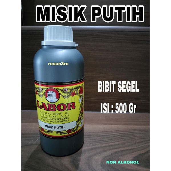 PARFUM MISIK PUTIH BIBIT LABOR 500ML