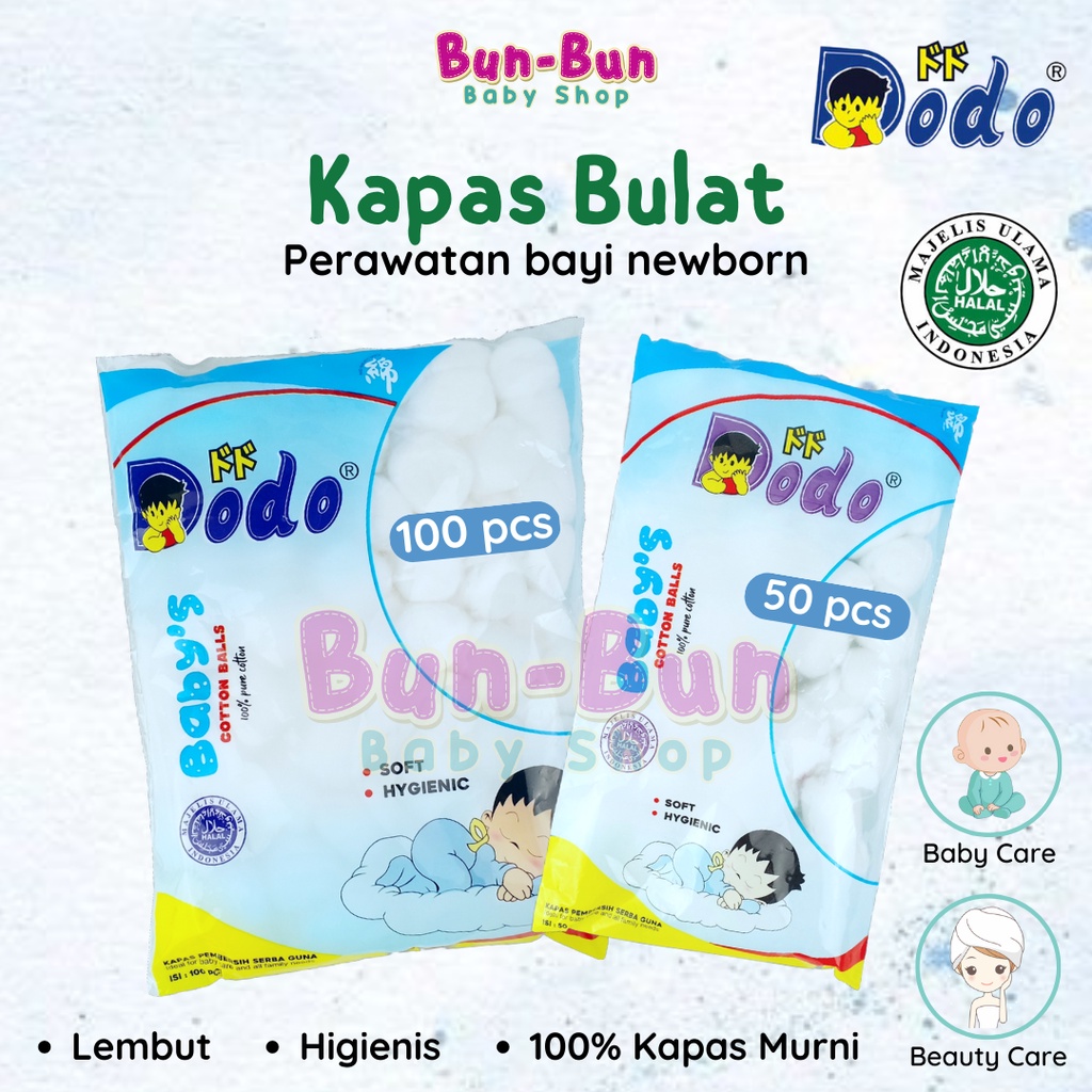 DODO Cotton Ball Kapas Bulat Bola Lembut Halus Perlengkapan Bayi Baru Lahir Perawatan Baby New Born Murah Newborn 50 100 Peralatan Mandi Kecantikan Bunbunbabyshop