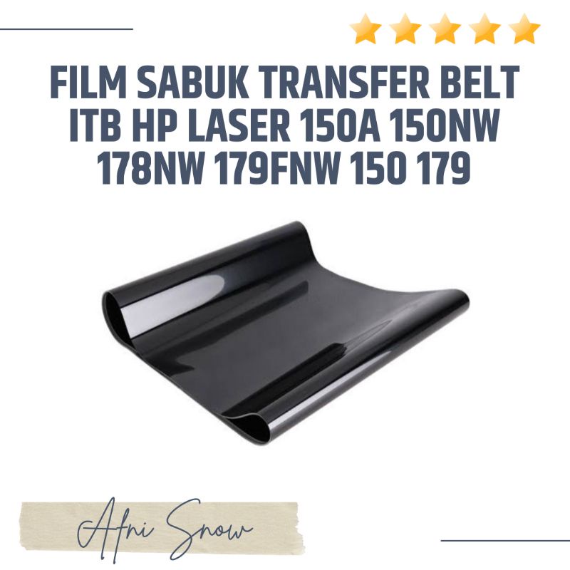 Film Sabuk Transfer Belt ITB HP Laser 150A 150NW 178NW 179FNW 150 179