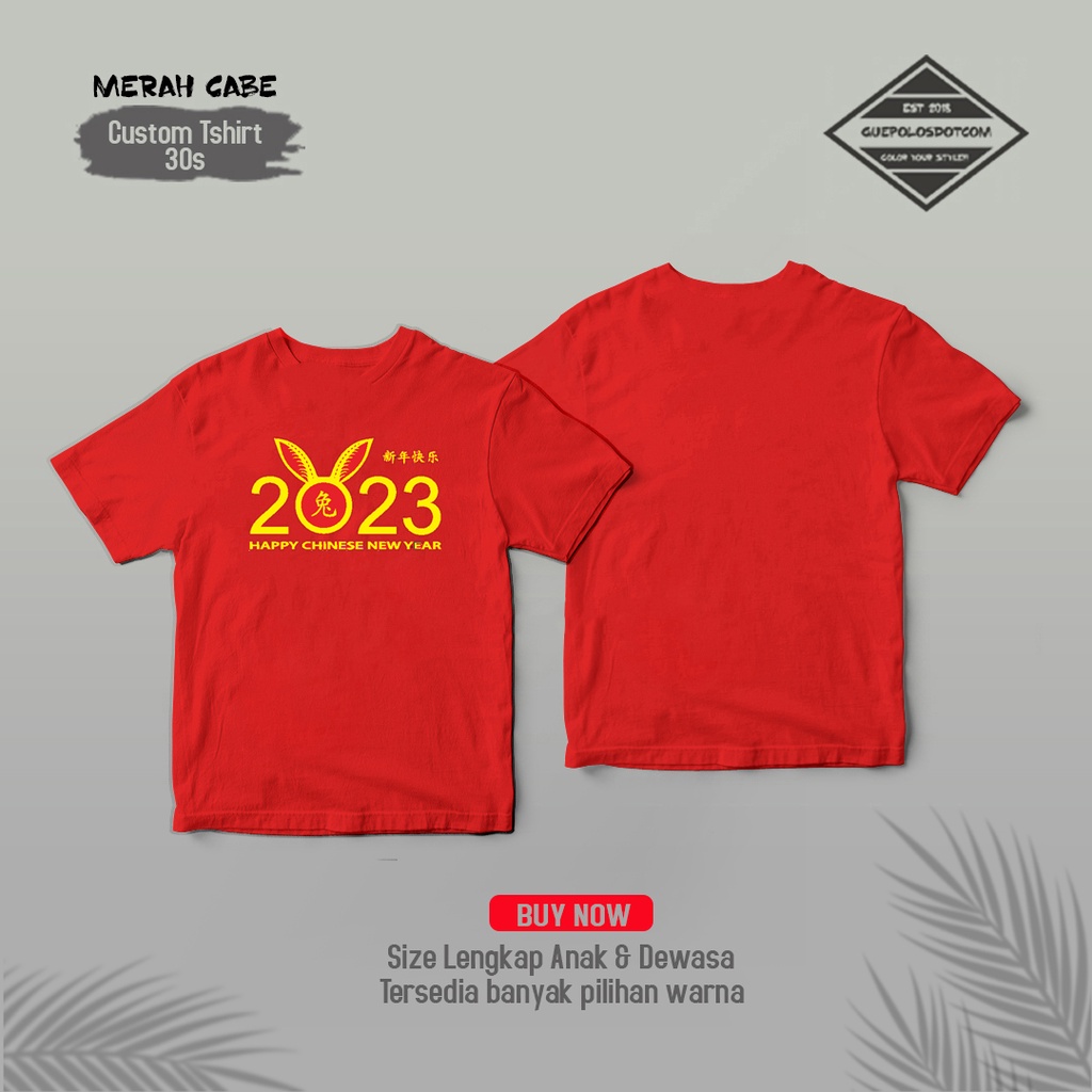 TYPE B11 Baju Imlek BANDO KELINCI 2023  - Kaos Imlek shio kelinci 2023 - Tshirt Chinese New year 202