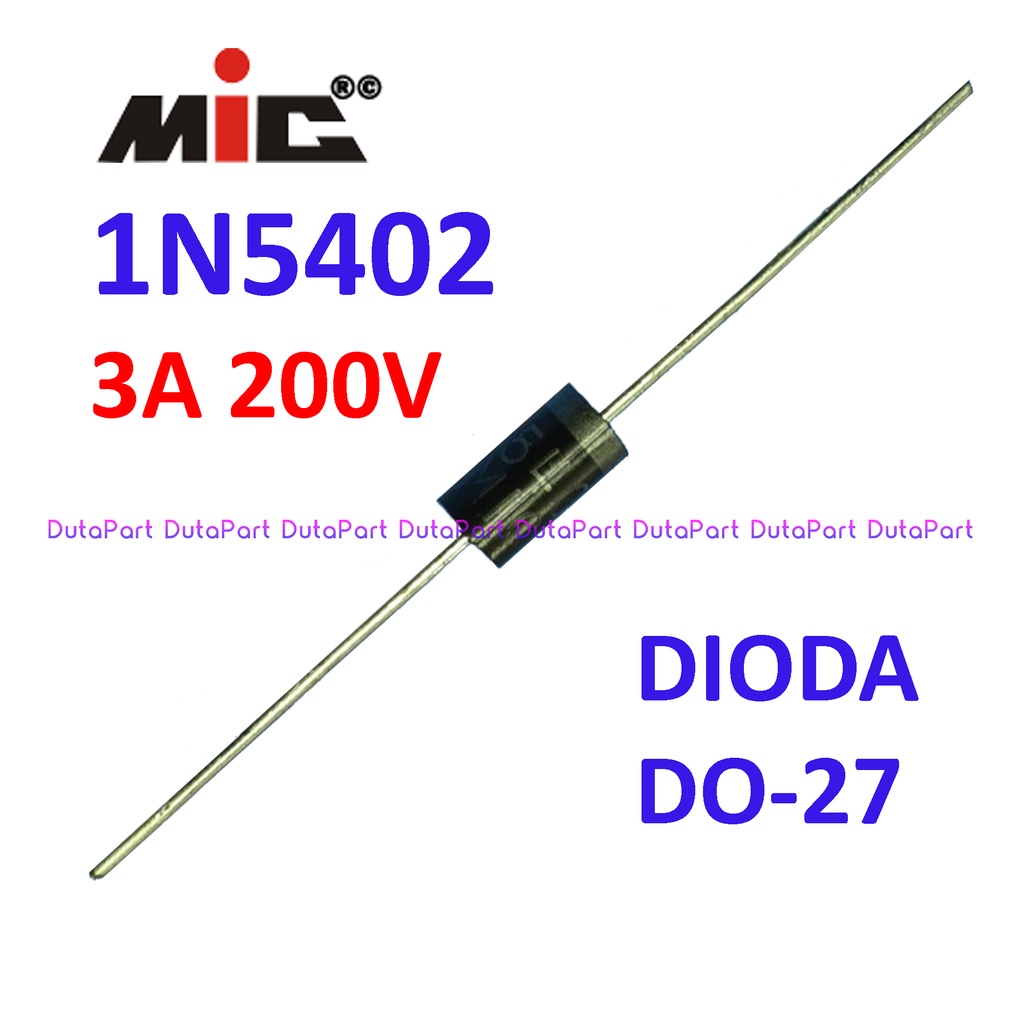 1N5402 1N 5402 3A 200V MIC Schottky Barrier Rectifier Dioda Diode