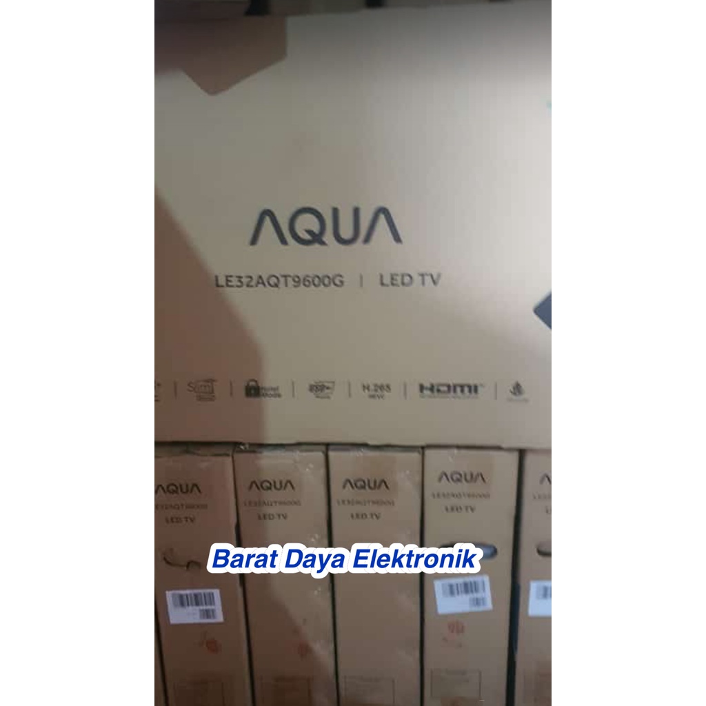 LED TV AQUA LED Digital TV 32 Inch LE32AQT9600G / LE 32AQT9600 G