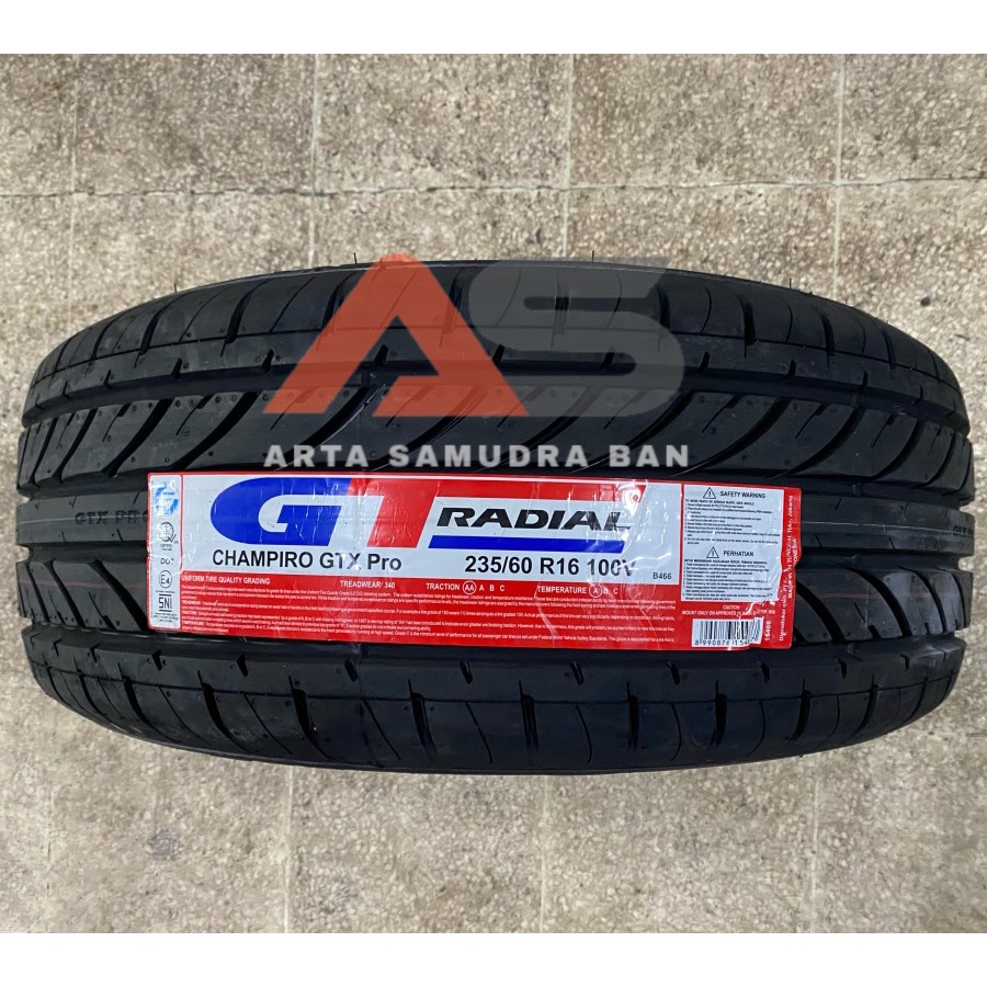 Ban GT Radial Gajah Tunggal Champiro GTX Pro 235 / 60 R 16 R16