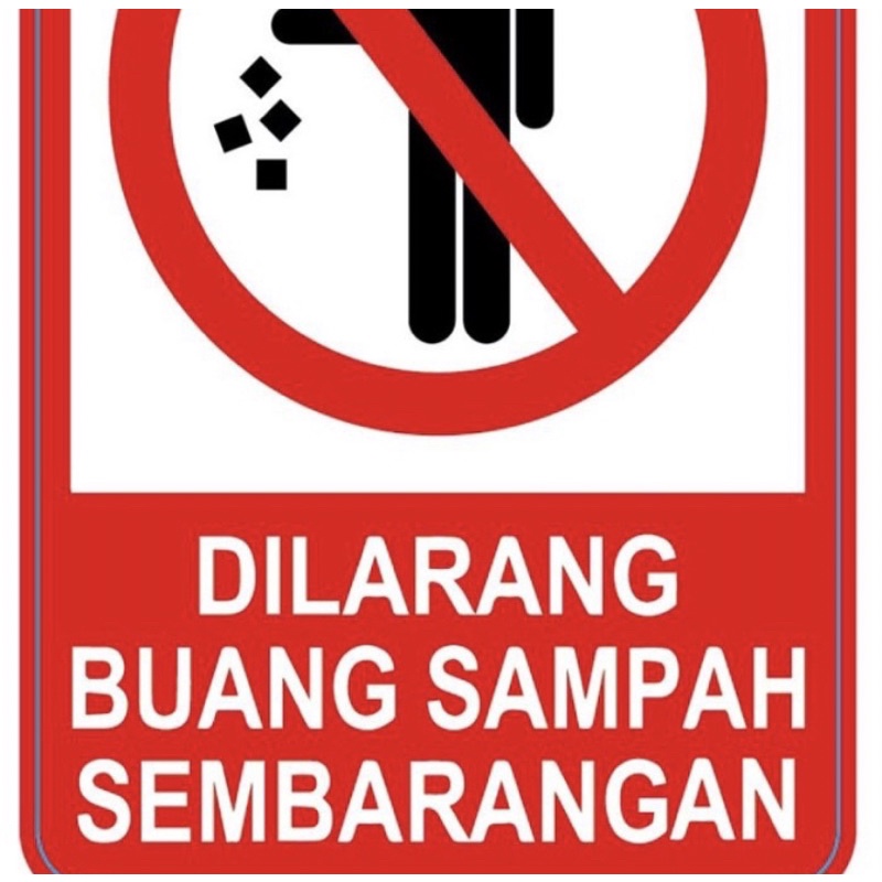 

Sticker Dilarang Buang Sampah Ukuran Besar 30 x 20 cm