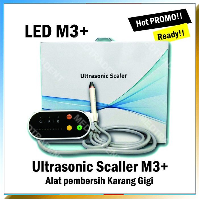 Ultrasonic Scaler M3+ Led / Alat pembersih Karang Gigi LED M3+